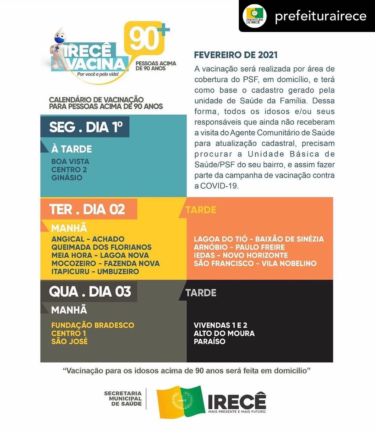 Nesta segunda-feira (01) à tarde, iniciaremos a imunização, em domicílio, dos idosos acima de 90 anos.